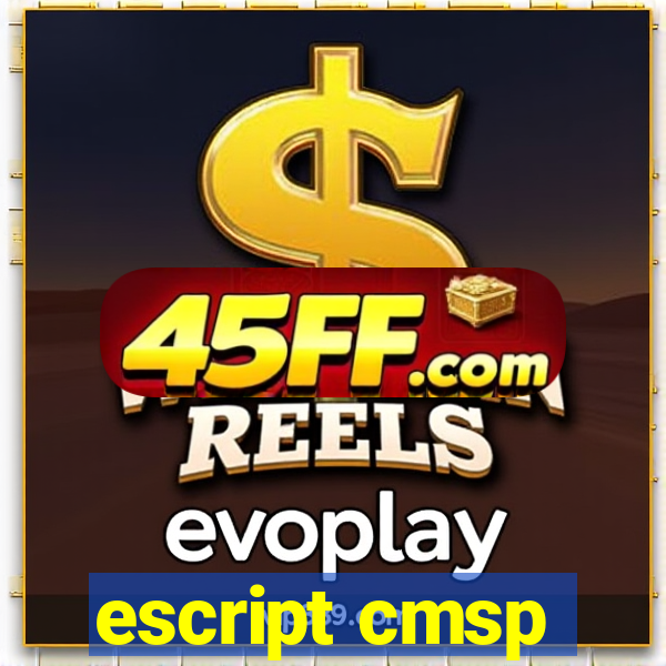escript cmsp